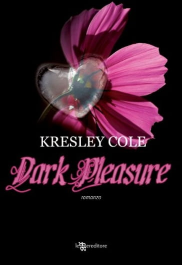Dark Pleasure - Cole Kresley