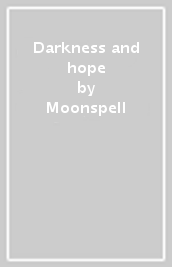 Darkness and hope