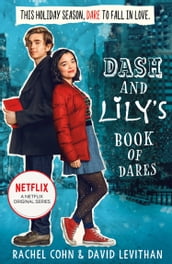 Dash And Lily s Book Of Dares (Dash & Lily, Book 1)