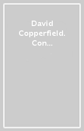 David Copperfield. Con CD Audio formato MP3
