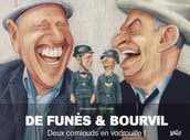 De Funès et Bourvil