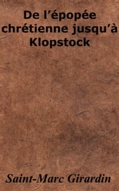 De l épopée chrétienne jusqu à Klopstock