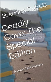Deadly Cove: The Special Edition