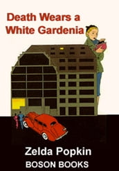 Death Wears a White Gardenia