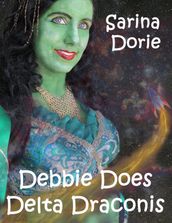 Debbie Does Delta Draconis III