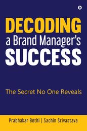 Decoding a Brand Manager s Success