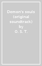 Demon s souls (original soundtrack)