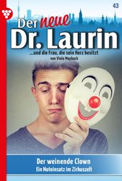 Der neue Dr. Laurin 43  Arztroman