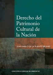 Derecho del patrimonio cultural de la nación