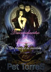 Descendientes de Vampiro 13: Un príncipe de mentira