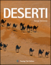Deserti. Ediz. illustrata