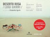 Deserto rosa / Luigi Ghirri (2 DVD)(+booklet)