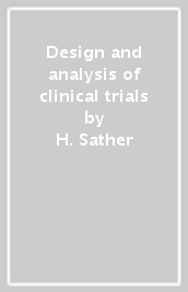 Design and analysis of clinical trials