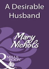 A Desirable Husband (Mills & Boon Historical)
