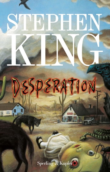 Desperation (Versione Italiana) - Stephen King