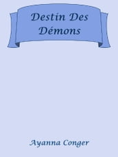 Destin Des Demons