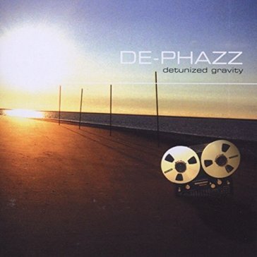 Detunized gravity - De-Phazz