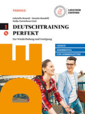 Deutschtraining perfekt. Zur wiederholung und Festigung. Con Sommerlektüre. Per le Scuole superiori. Con CD Audio formato MP3. Con e-book. Con espansione online. Vol. 1
