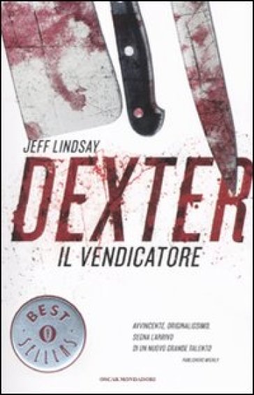 Dexter il vendicatore - Jeff Lindsay