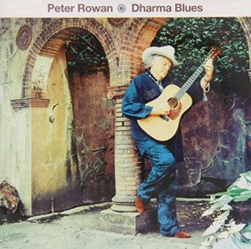 Dharma blues - Peter Rowan