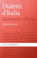 Dialetti d Italia: Lombardia e Ticino