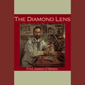 Diamond Lens, The