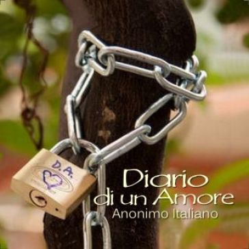 Diario di un amore - ANONIMO ITALIANO