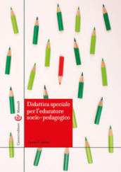 Didattica speciale per l educatore socio-pedagogico
