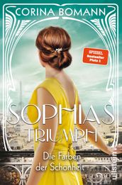 Die Farben der Schönheit Sophias Triumph