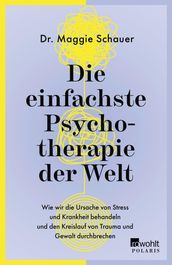 Die einfachste Psychotherapie der Welt