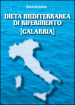 Dieta mediterranea di riferimento (Calabria)