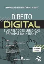 O Direito Digital e as Relações Jurídicas Privadas na Internet