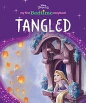 Disney Princess My First Bedtime Storybook: Tangled