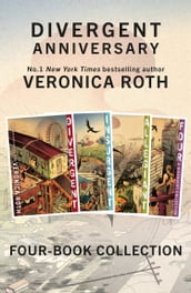 Divergent Series Four-Book Anniversary Collection (Divergent, Insurgent, Allegiant, Four)