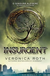 Divergent - Vol. II - Insurgent