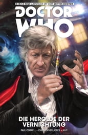 Doctor Who - Der Dritte Doctor - Die Herolde der Vernichtung