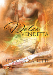 Dolce vendetta. Sin brothers. 2.