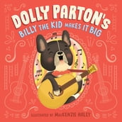Dolly Parton s Billy the Kid Makes It Big