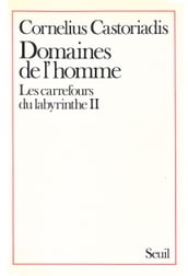Domaines de l Homme, Les Carrefours du labyrinthe