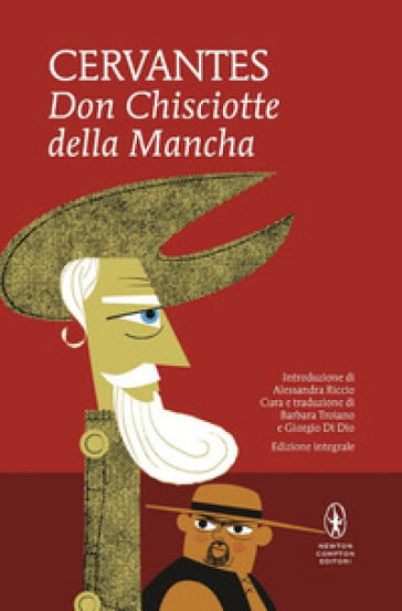 Don Chisciotte della Mancha. Ediz. integrale - Miguel de Cervantes Saavedra