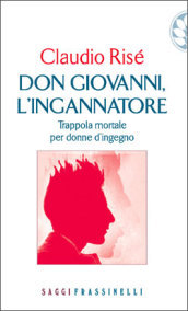 Don Giovanni, l ingannatore