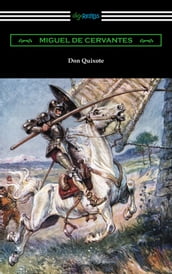 Don Quixote (translated with an Introduction by John Ormsby)