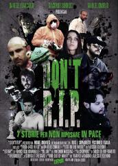 Don T R.I.P. (DVD)(Edizione Limitata E Numerata 500 Copie)