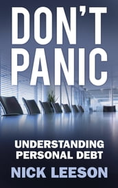 Don t Panic: Understanding Personal Debt