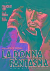 Donna Fantasma (La) (Restaurato In Hd)