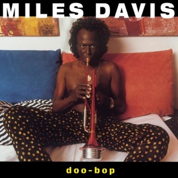 Doo-bop - Miles Davis