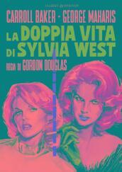 Doppia Vita Di Sylvia West (La)