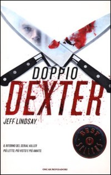 Doppio Dexter - Jeff Lindsay