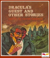 Dracula s Guest and other Weird Tales