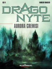 Dragonyte - Aurora Cremisi